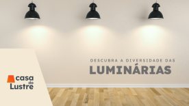 Descobrindo a Diversidade das Luminárias: Luz com Estilo e Funcionalidade